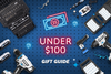 Under $100 Gift Guide